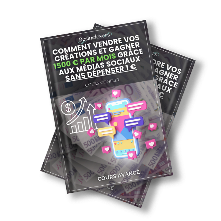 Comment vendre vos produits par l'organique sur le social - ResineLovers